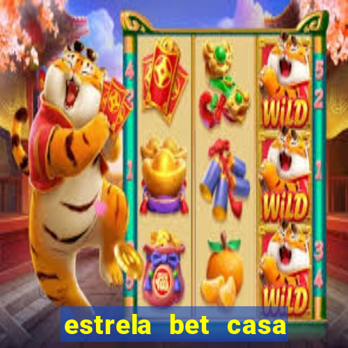 estrela bet casa de aposta